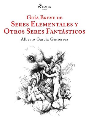 cover image of Guía breve de seres elementales y otros seres fantásticos